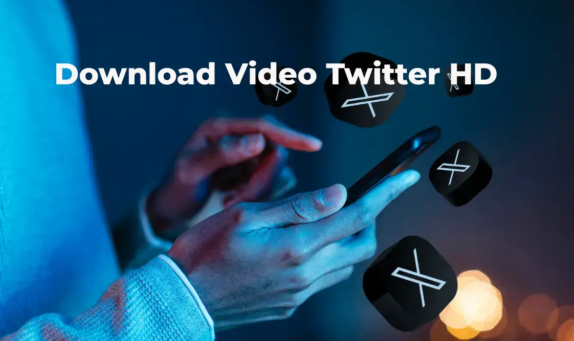 Download Video Twitter HD Dengan Mudah Dan Cepat